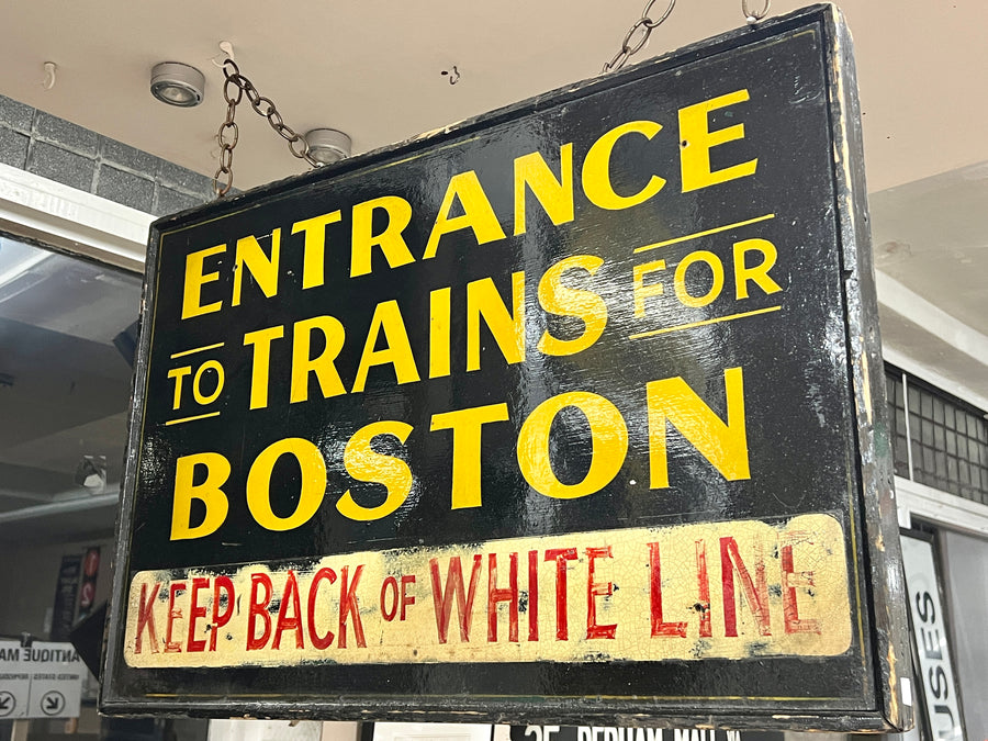 Antique Sign: Entrance To Trains for Boston (Massachusetts) – WardMaps LLC
