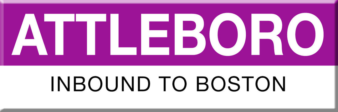 Commuter Rail Station Magnet: Attleboro; Inbound to Boston