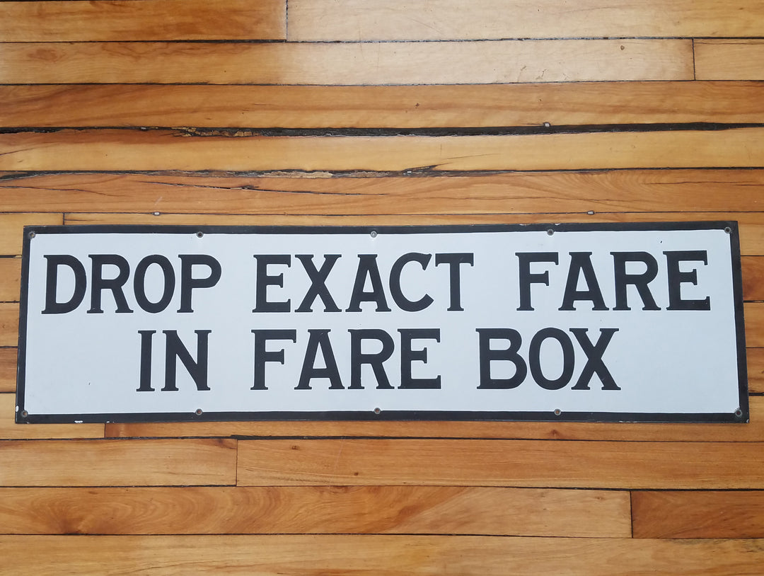 Drop Exact Fare in Fare Box - Antique Boston Transit Subway Sign