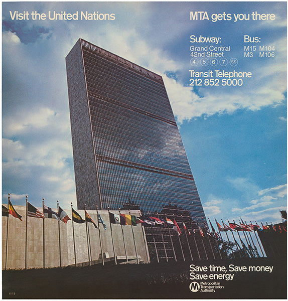 New York City MTA Gets You There Poster: Visit The United Nations
