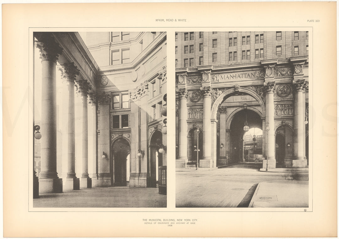 McKim, Mead & White Plate 323: Municipal Building, New York, NY 1908