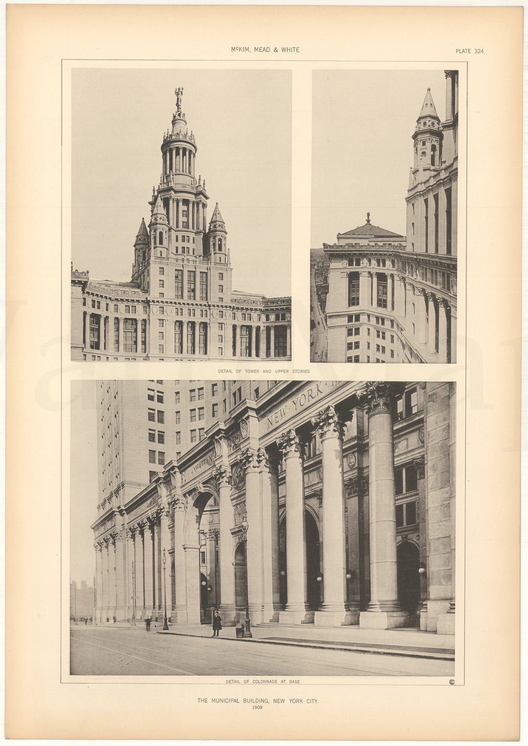 McKim, Mead & White Plate 324: Municipal Building, New York, NY 1908