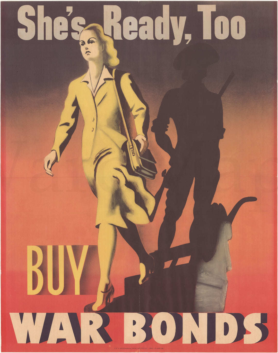 She's Ready, Too; Buy War Bonds Poster 1942