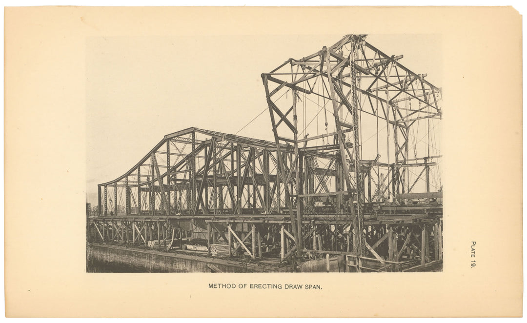 BTC Report 06 1900 Plate 19: Charlestown Bridge Draw Span Erection, Boston, Massachusetts