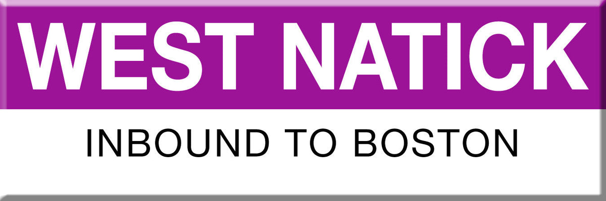 Commuter Rail Station Magnet: West Natick; Inbound to Boston