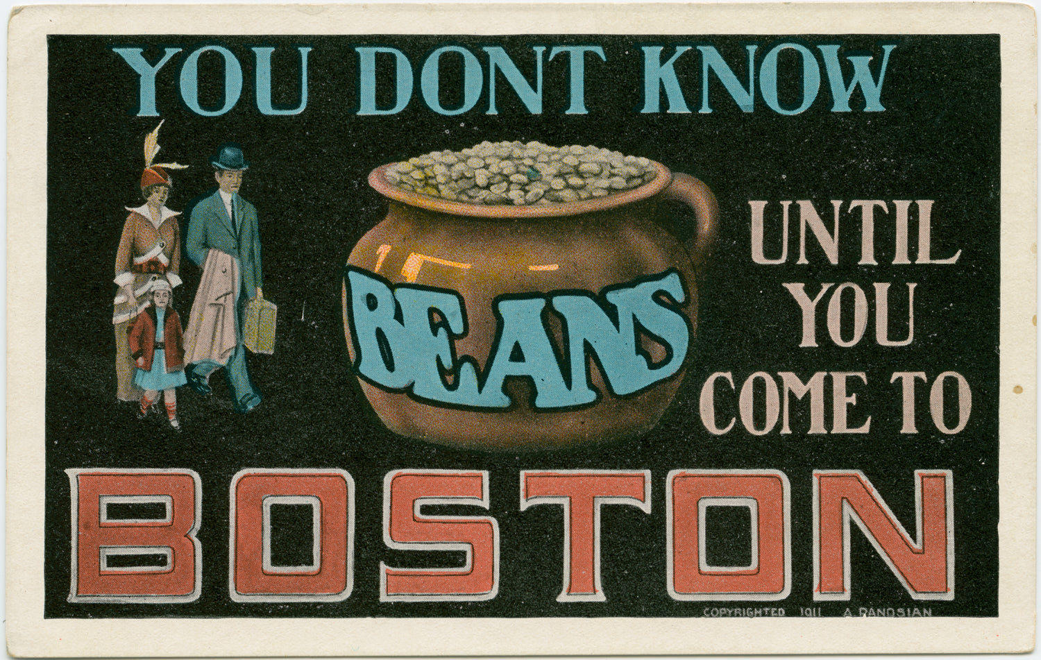 You Don't Know Beans Until You Come to Boston, Massachusetts 02 ...